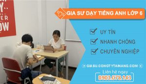 Gia sư dạy tiếng anh lớp 6