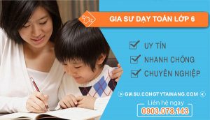 Gia sư dạy toán lớp 6