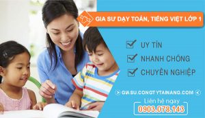 thuê Gia sư dạy toán, tiếng việt lớp 1