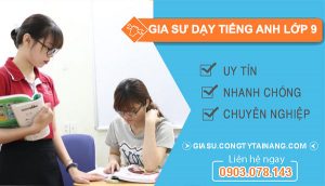 tìm gia sư dạy tiếng anh lớp 9