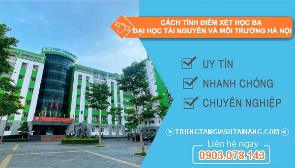 Cách Tính Điểm Xét Học Bạ Tài Nguyên Môi Trường - Hướng Dẫn Chi Tiết và Lưu Ý Quan Trọng