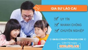 gia sư lào cai